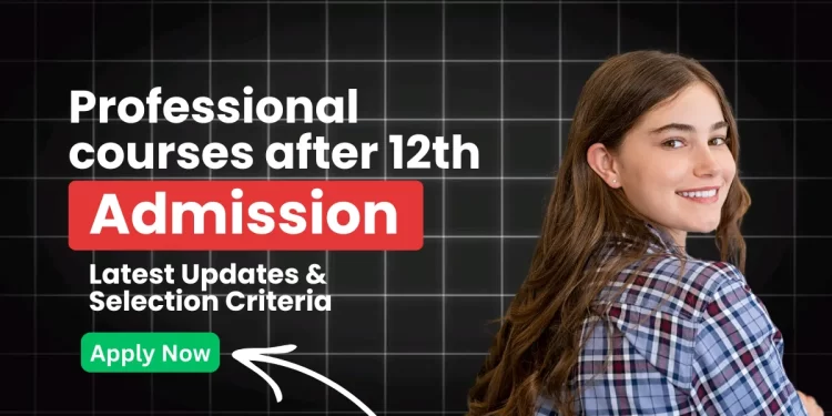 Professional courses after 12th