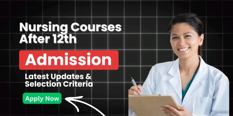 Nursing Courses After 12th