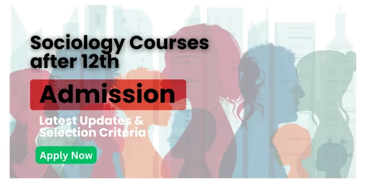 Sociology courses after 12th