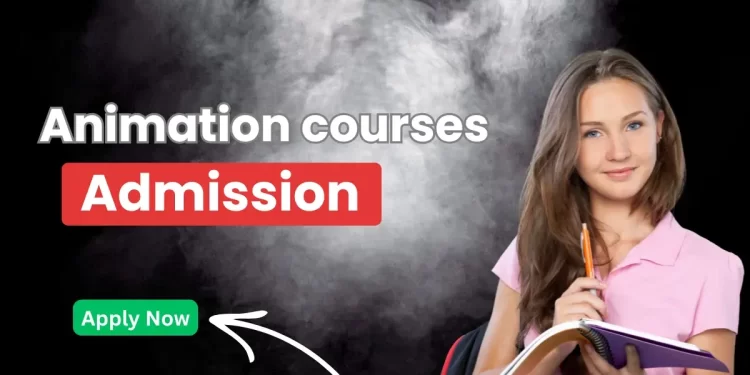 Animation Courses After 12th