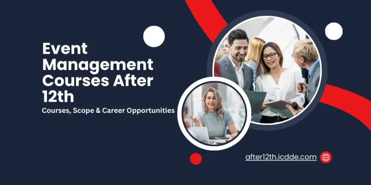 Event Management courses after 12th